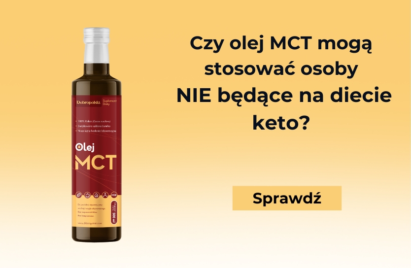 zalety MCT dla osób nie na keto